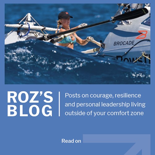 Courage, Resilience and leadership blog by author and speaker Roz Savage