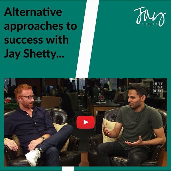 Alternative approaches to success with Jay Shetty