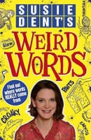 Susie Dent's Weird Words