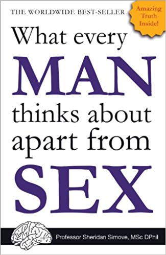 What every man thinks about... by author Shed Simove